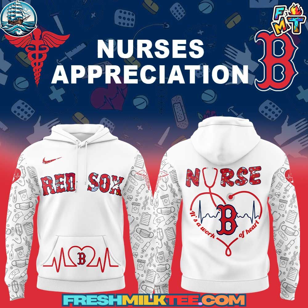 Boston Red Sox MLB x Nurses Appreciation White Hoodie Boston Red Sox MLB x Nurses Appreciation White Hoodie