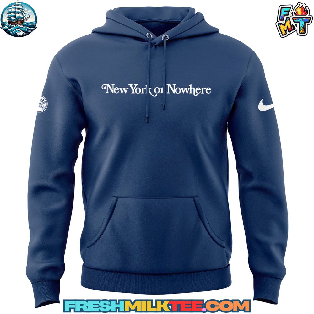 New York Yankees MLB New York Or Nowhere Hoodie New York Yankees MLB New York Or Nowhere Hoodie